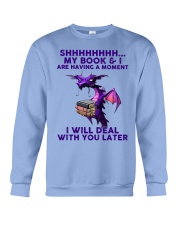 Book My Book And I Are Having A Moment Crewneck Sweatshirt tile