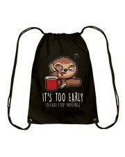 Sloth It's Too Early 1 Drawstring Bag tile