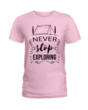 Camping Never Stop Exploring Ladies T-Shirt tile