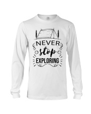 Camping Never Stop Exploring Long Sleeve Tee tile