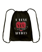 Tattoo I Love You And Your Tattoos Drawstring Bag tile