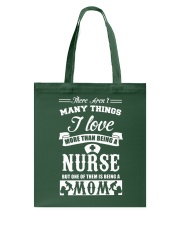 Nurse I Love More Than Being A Nurse Tote Bag tile