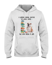 Bulldog Dog She Also Needs A Dog 040220-1 Hooded Sweatshirt front