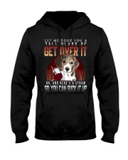 Beagle Dog Get Over It Hooded Sweatshirt front