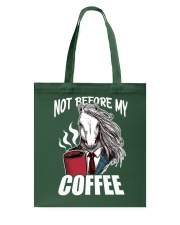 Horse Not Before My Coffee Tote Bag tile