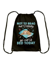 Sloth Totally Got Out Of Bed Today 2 Drawstring Bag tile