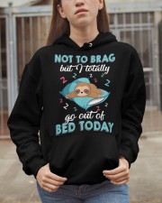 Sloth Totally Got Out Of Bed Today 2 Hooded Sweatshirt apparel-hooded-sweatshirt-lifestyle-07