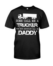 Father The Most Important Call Me Daddy Classic T-Shirt tile