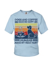 Coffee Dogs And Coffee Make Me Happy Youth T-Shirt tile