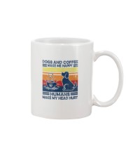 Coffee Dogs And Coffee Make Me Happy Mug tile