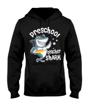 Teacher Preschool Teacher Shark Hooded Sweatshirt front