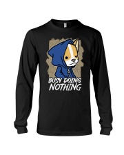 Corgi Dog Busy Doing Nothing Long Sleeve Tee tile