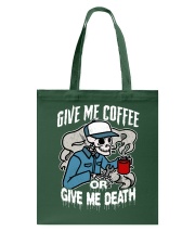 Mechanic Give Me Cofee Or Give Me Death Tote Bag tile