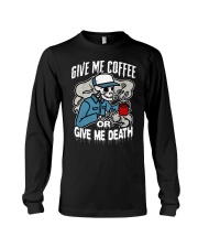 Mechanic Give Me Cofee Or Give Me Death Long Sleeve Tee tile