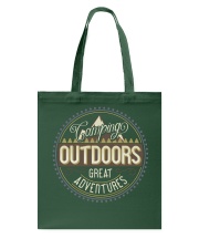 Camping Outdoors Great Adventures Tote Bag tile