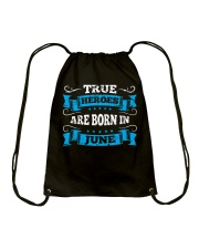 June True Heroes Are Born In June Drawstring Bag tile
