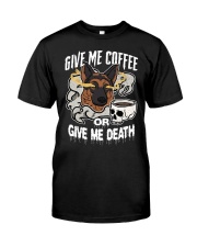 German Shepherd Dog Give Me Coffee Classic T-Shirt tile