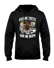 German Shepherd Dog Give Me Coffee Hooded Sweatshirt front