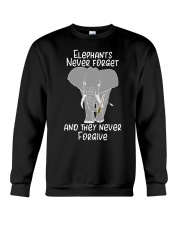 Elephants Never Forget And They Never Forgive Crewneck Sweatshirt tile