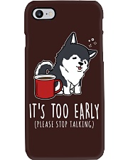 Husky Dog It's Too Early Phone Case tile