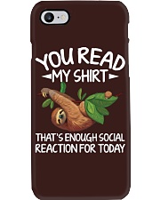 Sloth You Read My Shirt Phone Case tile