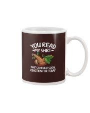 Sloth You Read My Shirt Mug tile
