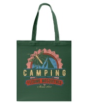 Camping Feed Mosquitoes Since 1853 Tote Bag tile