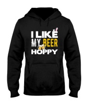 Beer I Like My Beer Hoppy Hooded Sweatshirt front