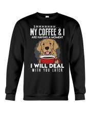 Golden Retriever Dog My Coffee Crewneck Sweatshirt tile