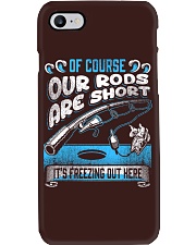 Fish Ice Fishing-Of Course Our Rods Are Short Phone Case tile