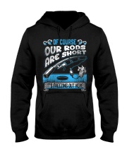 Fish Ice Fishing-Of Course Our Rods Are Short Hooded Sweatshirt front