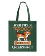 Beagle Dog Don't You Understand Tote Bag tile
