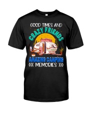 Camping Good Time And Crazy Friends Classic T-Shirt tile