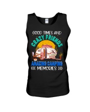 Camping Good Time And Crazy Friends Unisex Tank tile