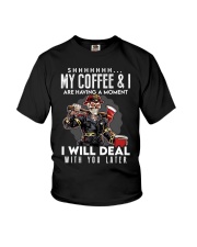 Firefighter My Coffee And I Are Having A Moment Youth T-Shirt tile