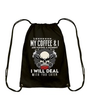 Coffee My Coffee And I Are Having A Moment 2 Drawstring Bag tile