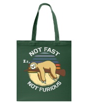 Sloth Not Fast Not Furious Funny Sloth Gift Tote Bag tile
