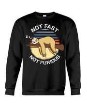 Sloth Not Fast Not Furious Funny Sloth Gift Crewneck Sweatshirt tile