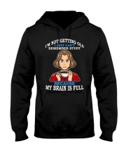 Coffee My Brain Is Full Hooded Sweatshirt front