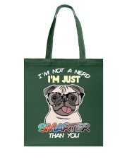 Pug Dog I'm Not A Nerd Tote Bag tile