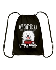 Coffee My Coffee And I Are Having A Moment 10 Drawstring Bag tile