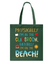Teacher Mentally I'm On The Beach Summer Holiday Tote Bag tile