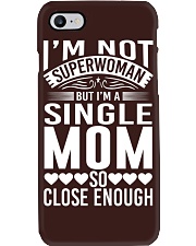 Mother I'm A Single Mom So Close Enough Phone Case tile