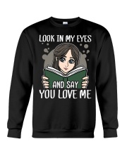 Book Look In My Eyes Crewneck Sweatshirt tile