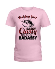 Fish Fishing Girl Sassy Classy And A Tad Badassy Ladies T-Shirt tile