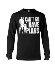 Father I Can't Go I Have Plans 2 Long Sleeve Tee tile