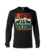Golden Retriever Dog Life Is Golden Retriever Long Sleeve Tee tile