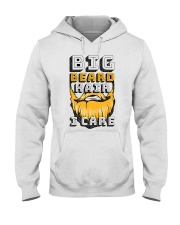 Beard Big Beard Hair I Care Hooded Sweatshirt front