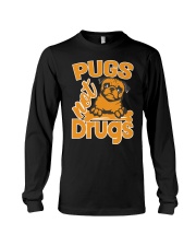 Pug Dog Pugs Not Drugs Long Sleeve Tee tile