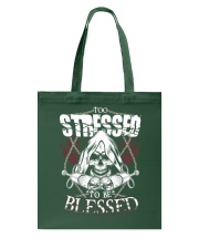 Nurse Too Stressed To Be Blessed Tote Bag tile